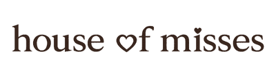 House of Misses